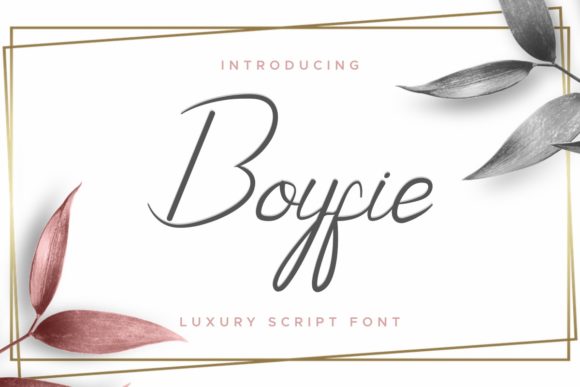 Boyfie: A Script Font for Real Projects