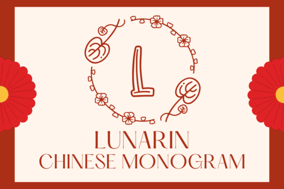 Lunarin Chinese Monogram: A Decorative Typeface for Editorial Elegance