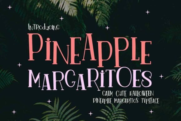 Pineapple Margaritoes: A Cheerful Typeface for Modern Web Design