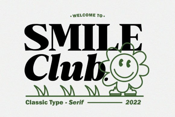Smile Club Font: A Timeless Typeface for Editorial Design