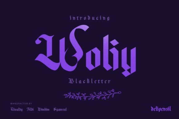 Woliy: A Bold Blackletter for Real Projects